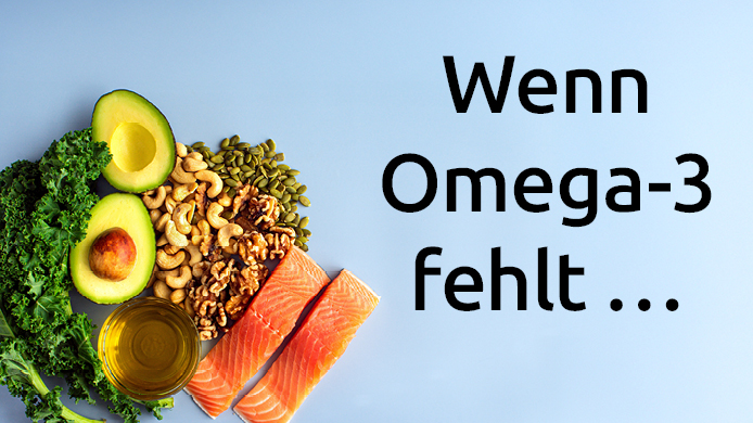 Omega-3-Mangel