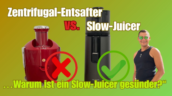 Warum Slow Juicer besser als Zentrifuge